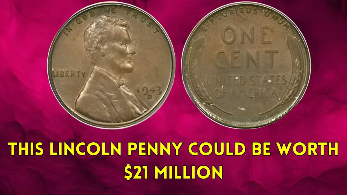 Check Your Pockets: This Lincoln Penny Could Be Worth $21 Million